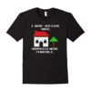 Went Outside Once Graphics Were Terrible Funny Gamer T-Shirt - Image 2