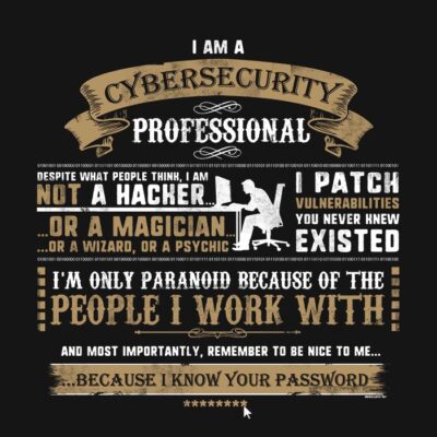 cybersecurity professional funny job t-shirt