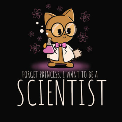 forget princess scientist cute t-shirt
