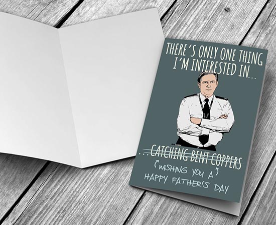 bent coppers line of duty fathers day card
