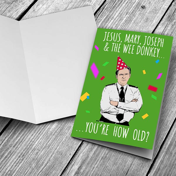 You're How Old Line of Duty Happy Birthday Card