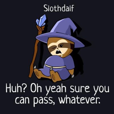 slothdalf sloth gandalf funny t-shirt