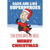 Dad's Are Like Superheroes Christmas Card for Dad - Image 2