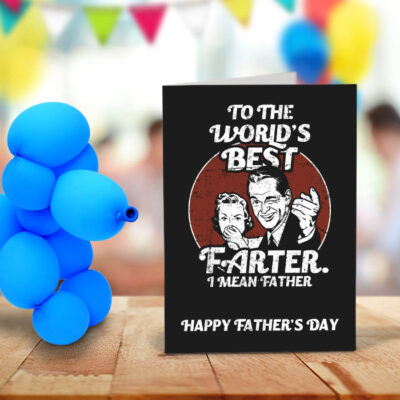 world's best farter fathers day card