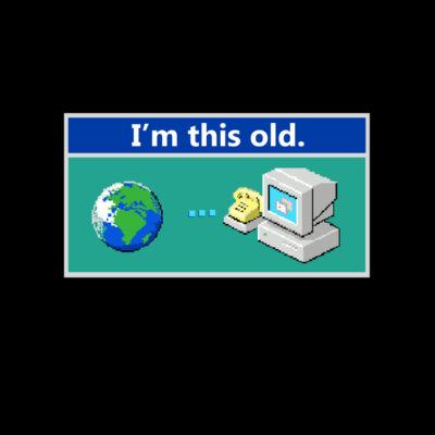 im this old dial up internet t-shirt