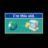 as old as dial-up internet funny t-shirt