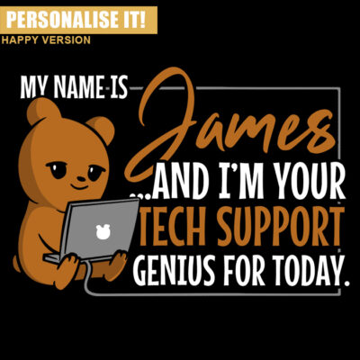 custom tech support shirt